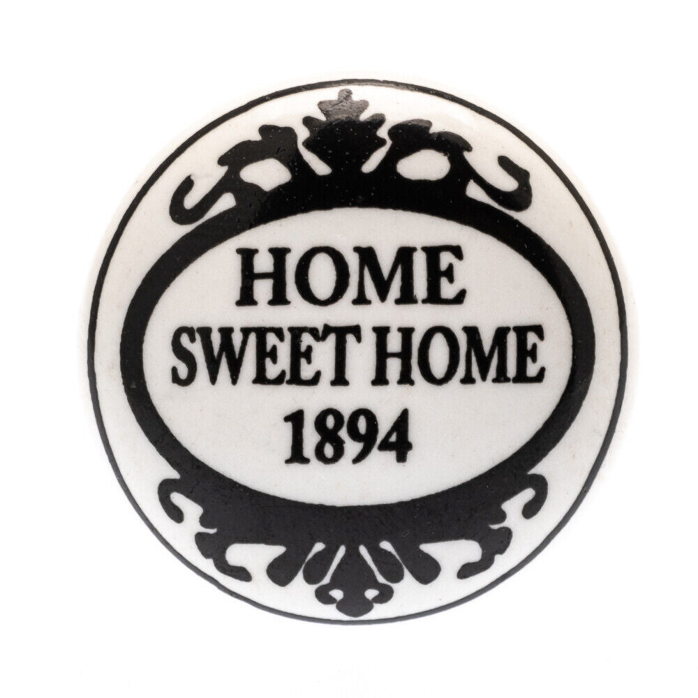 Ceramic Knob White 'Home Sweet Home' in Black 38mm
